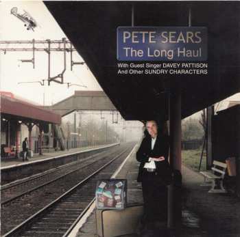 CD Pete Sears: The Long Haul