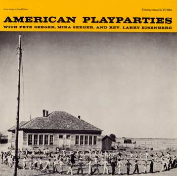 Album Pete Seeger: American Playparties