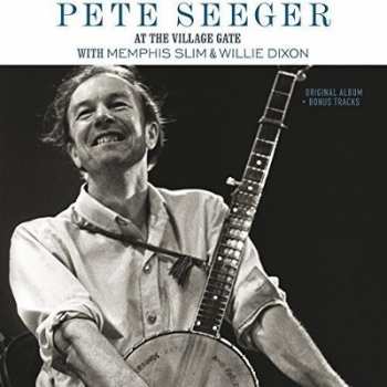 Album Willie Dixon: Pete Seeger At The Village Gate