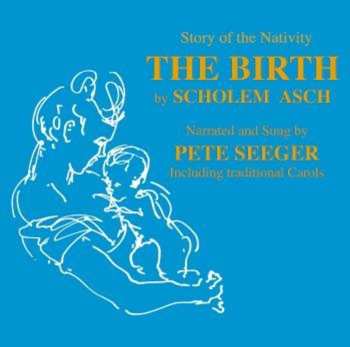 Album Pete Seeger: Story Of The Nativity The Birth