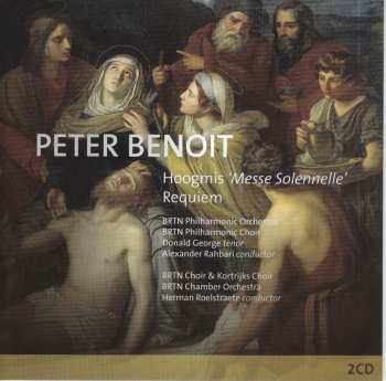 2CD Peter Benoit: Hoogmis "messe Solennelle"