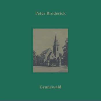 CD Peter Broderick: Grunewald
