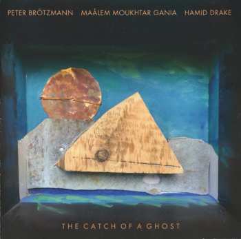 CD Peter Brötzmann: The Catch Of A Ghost 