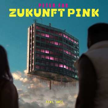 Album Peter Fox: Zukunft Pink