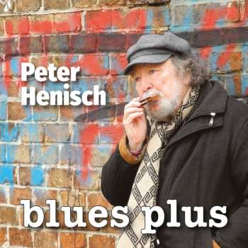 Album Peter Henisch: Blues Plus