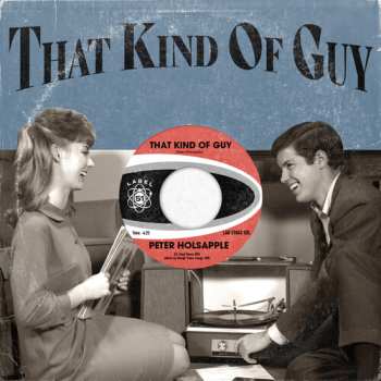 SP Peter Holsapple: That Kind Of Guy