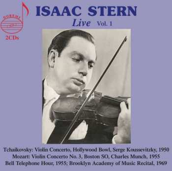 2CD Isaac Stern: Live Vol.1