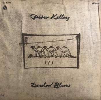 LP Peter Kelley: Dealin' Blues (PROMO)