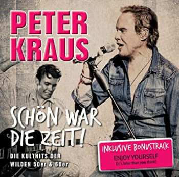 Album Peter Kraus: Schön War Die Zeit!