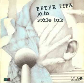 LP Peter Lipa: Je To Stále Tak