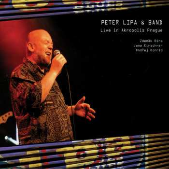 CD Peter Lipa: Live in Akropolis Prague