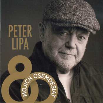 4CD Peter Lipa: Mojich Osemdesiat