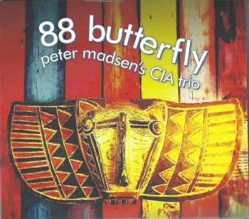 Album Peter Madsen's CIA Trio: 88 Butterfly