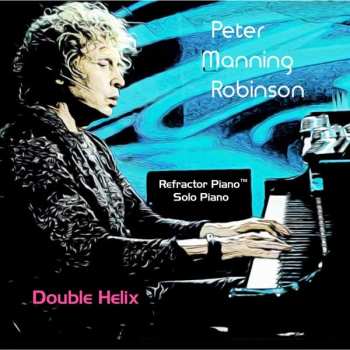 2CD Peter Manning Robinson: Double Helix