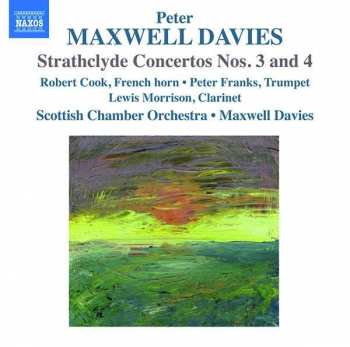 CD Scottish Chamber Orchestra: Strathclyde Concertos No. 3 & No. 4