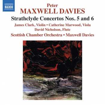 Album Scottish Chamber Orchestra: Strathclyde Concertos Nos. 5 and 6