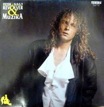 LP Peter Nagy: Revolver & Muzika