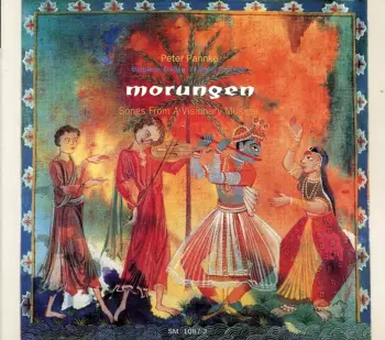 Peter Pannke: Morungen (Songs From A Visionary Musical)