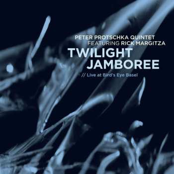 CD Peter Protschka Quintet: Twilight Jamboree