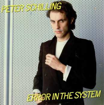 LP Peter Schilling: Error In The System CLR | LTD