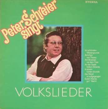 LP Peter Schreier: Peter Schreier Singt Volkslieder