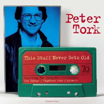 EP Peter Tork: This Stuff Never Gets Old CLR