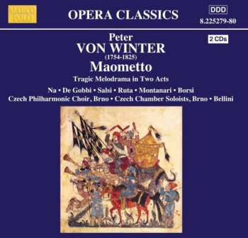2CD Czech Philharmonic Choir Of Brno: Maometto (Tragic Melodrama In Two Acts)