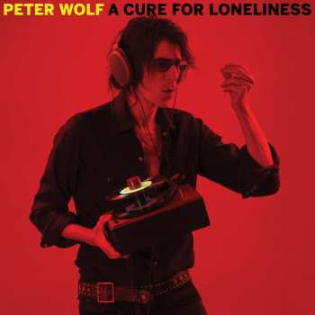 CD Peter Wolf: A Cure For Loneliness