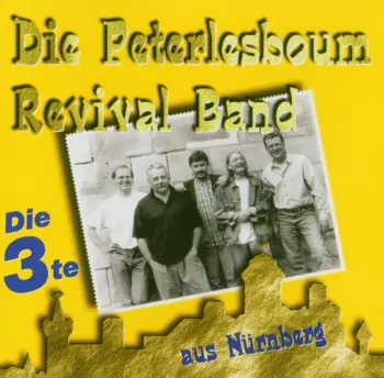Peterlesboum Revival Band: Peterlesboum Revivalband Die 3te