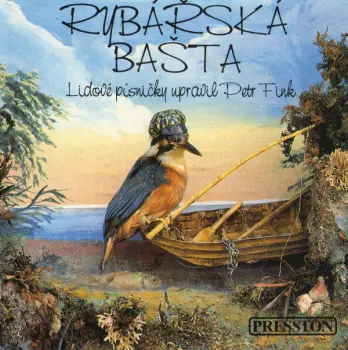 Petr Fink: Rybářská Bašta