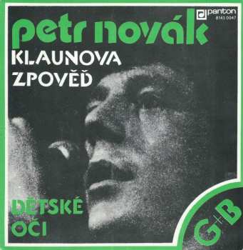 SP Petr Novák: Klaunova Zpověď / Dětské Oči