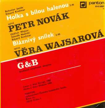 SP Petr Novák: Holka S Bílou Halenou / Bláznivý Snílek