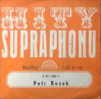 SP Petr Rezek: Budíky / Lidí Je Víc