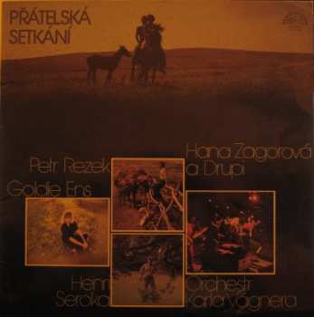 LP Hana Zagorová: Přátelská Setkání
