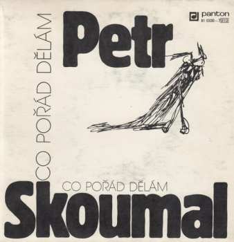 Album Petr Skoumal: Co Pořád Dělám