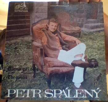 SP Petr Spálený: Dáma Při Těle / Zbrojnoš