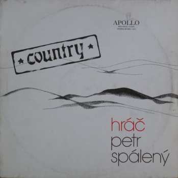 Album Petr Spálený: Hráč
