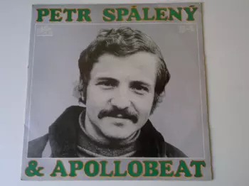 Petr Spálený: Petr Spálený & Apollobeat