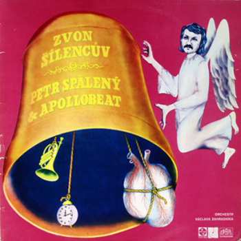 LP Petr Spálený: Zvon Šílencův