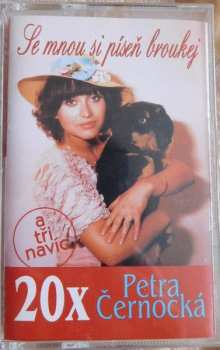 MC Petra Černocká: 20x Petra Černocká -  Se Mnou Si Píseň Broukej (A Tři Navíc)
