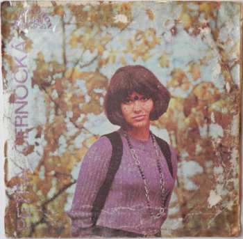 SP Petra Černocká: Líný Štěstí / A Láska Musí Se Nám Zdát