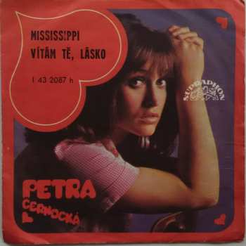 Album Petra Černocká: Mississippi / Vítám Tě, Lásko