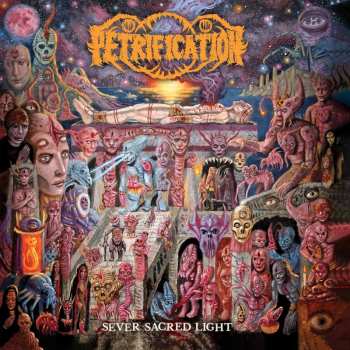 CD Petrification: Sever Sacred Light