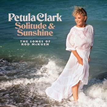 Album Petula Clark: Solitude & Sunshine - The Songs Of Rod McKuen