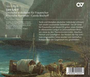 CD Pfälzische Kurrende: Lore-Ley II: Deutsche Volkslieder Für Frauenchor