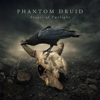 CD Phantom Druid: Stages Of Twilight