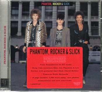 CD Phantom, Rocker & Slick: Phantom, Rocker & Slick