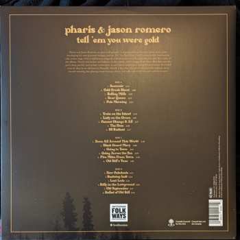 LP Pharis & Jason Romero: Tell 'Em You Were Gold