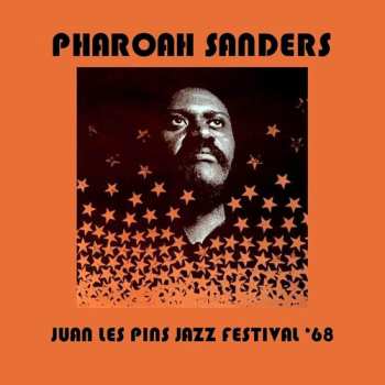 Album Pharoah Sanders: Juan Les Pins Jazz Festival 1968