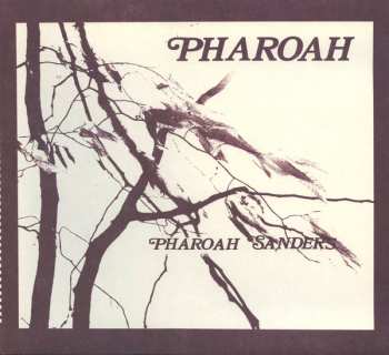 2LP/Doos Pharoah Sanders: Pharoah DLX | LTD
